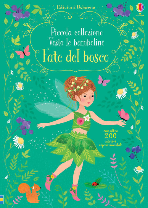 Fate Del Bosco. Piccola Collezione Vesto Le Bamboline. Ediz. A Colori Fiona Wa