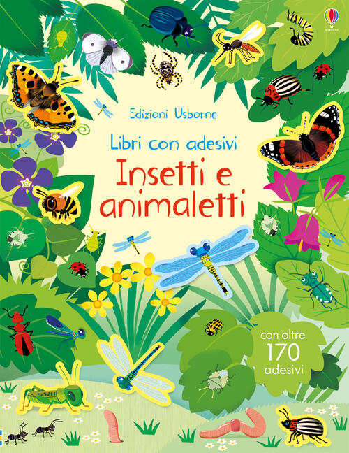Insetti E Animaletti. Con Adesivi. Ediz. Illustrata Caroline Young Usborne 201