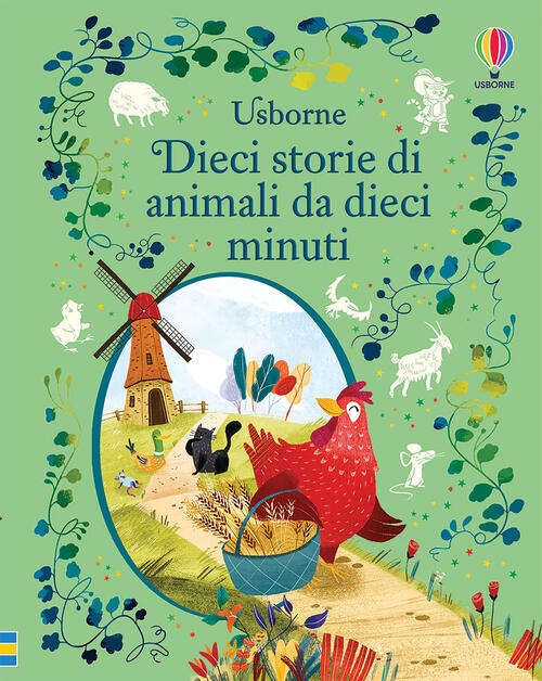 Dieci Storie Di Animali Da Dieci Minuti. Storie Da Dieci Minuti. Ediz. A Color