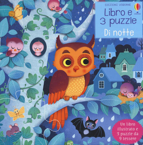Di Notte. Ediz. A Colori. Con 3 Puzzle Sam Taplin Usborne 2021