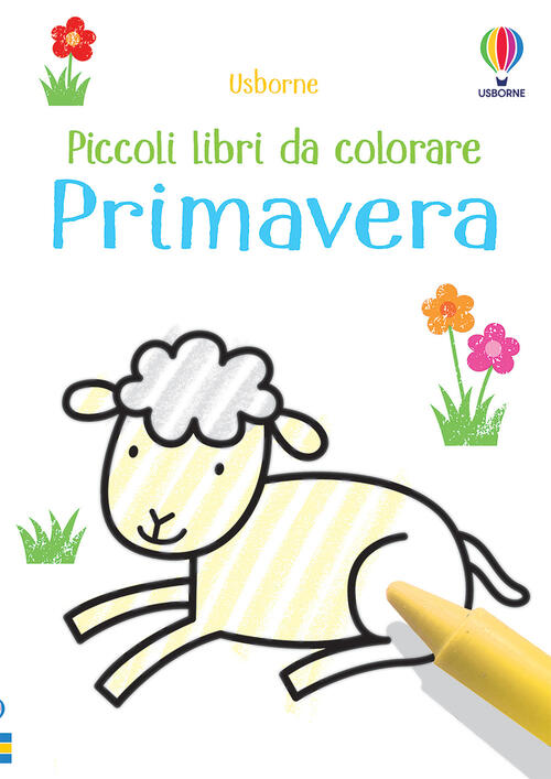 Primavera. Piccoli Libri Da Colorare. Ediz. Illustrata Matthew Oldham Usborne