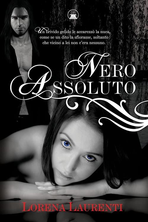 Nero Assoluto Lorena Laurentini Createspace 2014