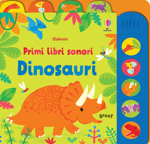 Dinosauri. Primi Libri Sonori. Ediz. A Colori Fiona Watt Usborne 2022
