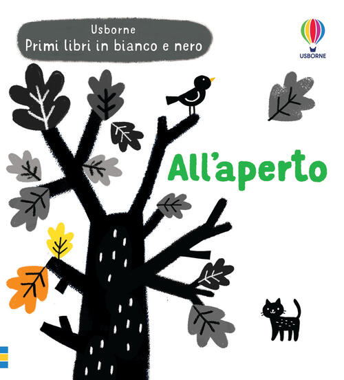 All'aperto. Primi Libri In Bianco E Nero. Ediz. Illustrata Grace Habib Usborne