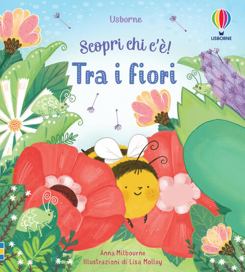 Tra I Fiori Anna Milbourne Usborne 2022