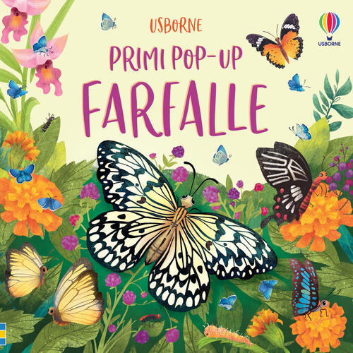 Farfalle. Primi Pop-Up. Ediz. A Colori Laura Cowan Usborne 2022