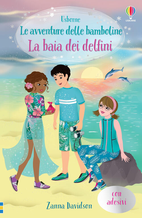Il Delfino Magico. Le Avventure Delle Bamboline. Con Adesivi Zanna Davidson Us