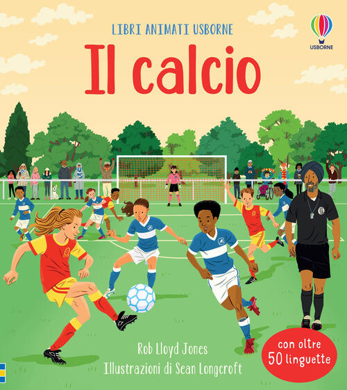 Il Calcio Rob Lloyd Jones Usborne 2022