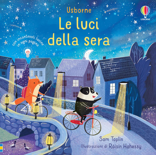 Le Luci Della Sera. Libri Con Lucine. Ediz. A Colori Sam Taplin Usborne 2022