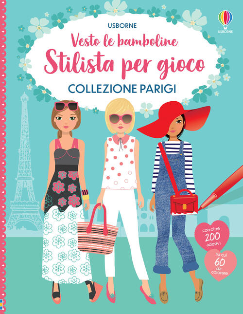 Collezione Parigi. Vesto Le Bamboline. Stilista Per Gioco. Con Adesivi Fiona W