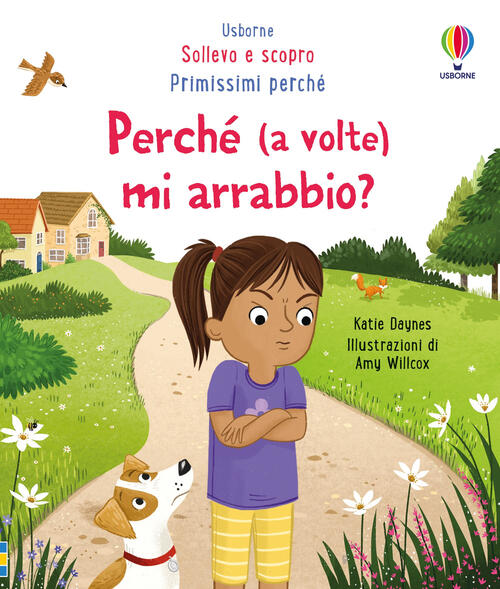 Perche (A Volte) Mi Arrabbio? Ediz. A Colori Katie Daynes Usborne 2024