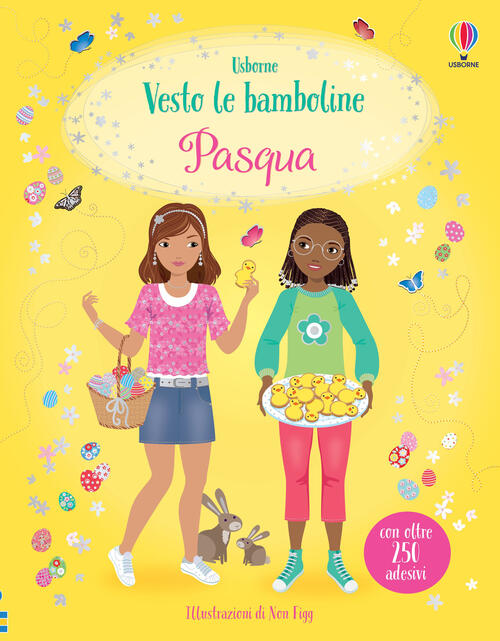 Pasqua. Vesto Le Bamboline. Ediz. Illustrata Usborne 2023