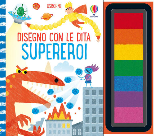 Supereroi. Disegno Con Le Dita. Ediz. A Colori. Ediz. A Spirale. Con Pannello
