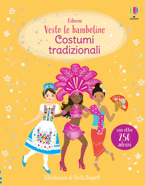 Costumi Tradizionali. Vesto Le Bamboline. Ediz. A Colori Emily Bone Usborne 20