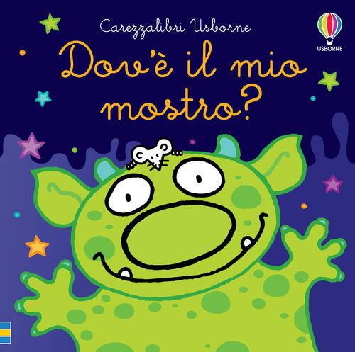 Dov'e Il Mio Mostro? Ediz. A Colori Fiona Watt Usborne 2023