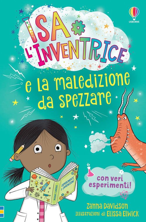 Isa L’Inventrice E La Maledizione Da Spezzare. Isa L'inventrice. Ediz. Illustr
