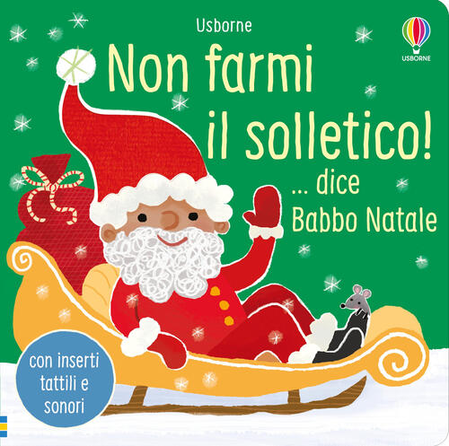 Non Farmi Il Solletico! ... Dice Babbo Natale. Ediz. A Colori Sam Taplin Usbor