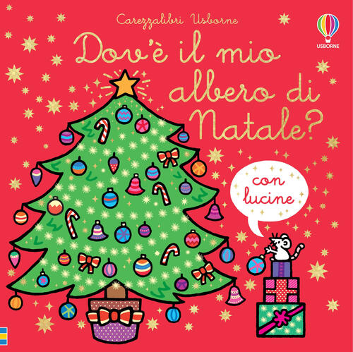 Dov'e Il Mio Albero Di Natale? Fiona Watt Usborne 2023