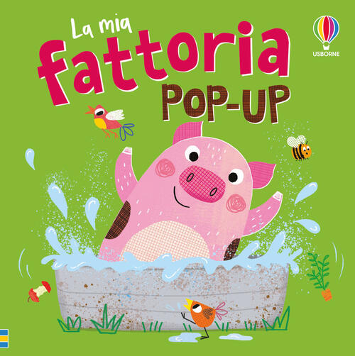 La Mia Fattoria Pop-Up Anna Milbourne Usborne 2026