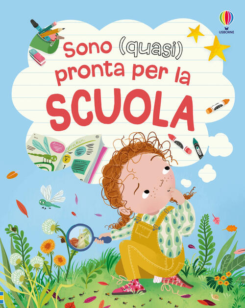 Sono (Quasi) Pronta Per La Scuola Anna Milbourne Usborne 2026