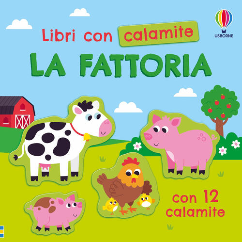 Fattoria. Con 12 Calamite Kristie Pickersgill Usborne 2026