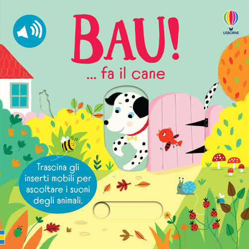 Bau!… Fa Il Cane Sam Taplin Usborne 2024