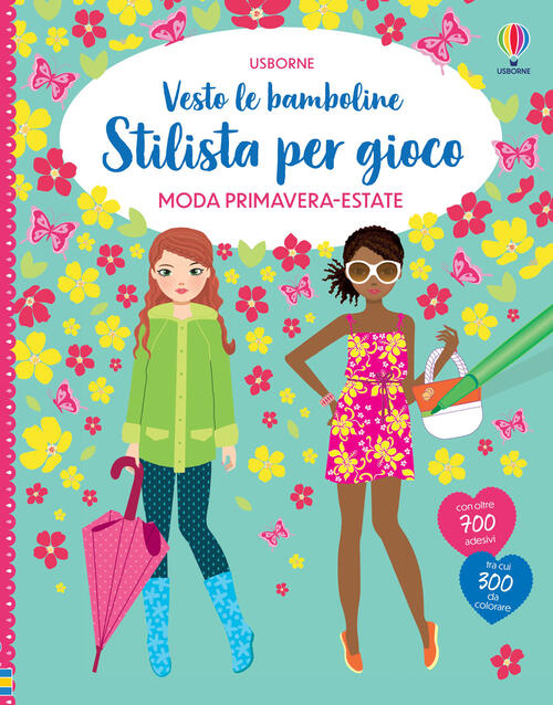 Moda Primavera-Estate. Con Adesivi Fiona Watt Usborne 2024