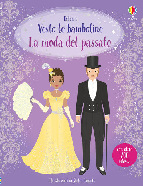 La Moda Del Passato. Con Adesivi Louie Stowell Usborne 2025