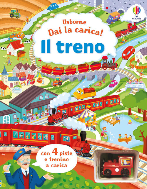 Il Treno. Con Trenino A Carica Fiona Watt Usborne 2024