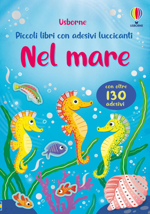 Nel Mare. Con Adesivi Holly Bathie Usborne 2025