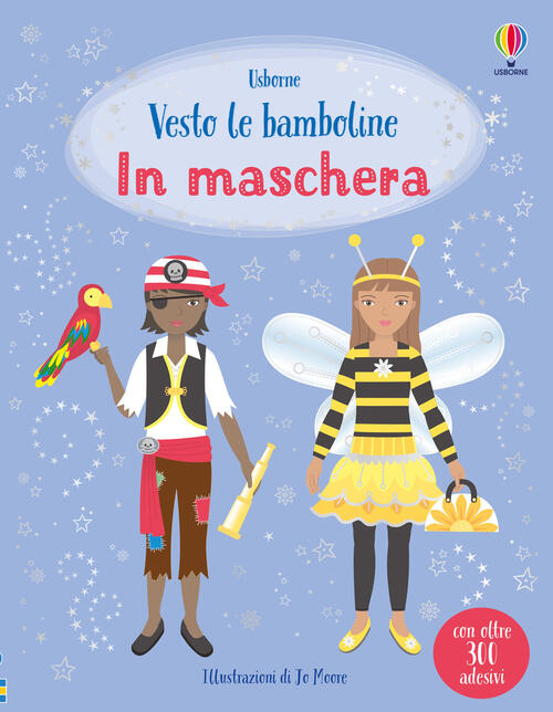 In Maschera. Con Adesivi Emily Bone Usborne 2025