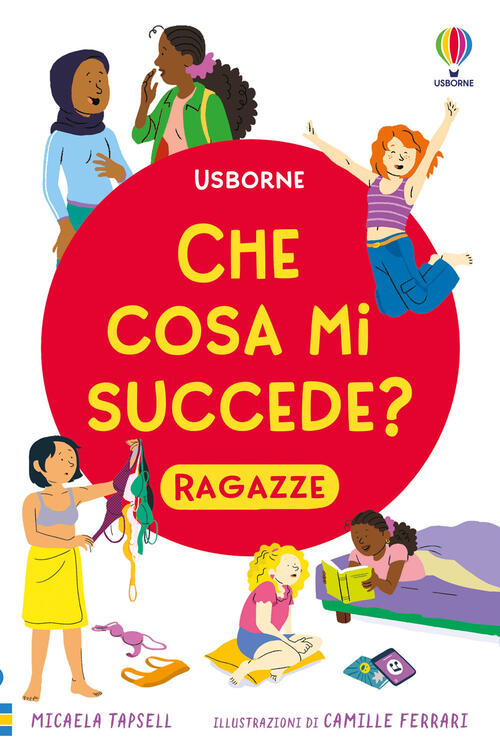 Che Cosa Mi Succede? (Ragazze) Micaela Tapsell Usborne 2026