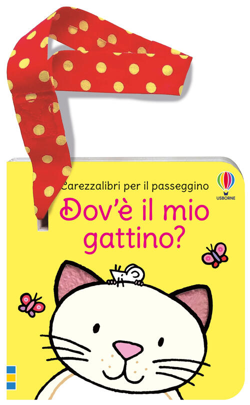 Dov'e Il Mio Gattino? Ediz. A Colori Fiona Watt Usborne 2026