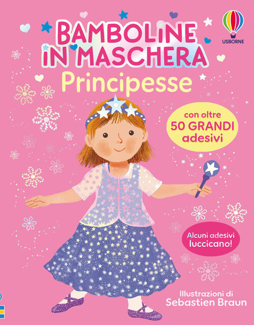 Principesse. Con Adesivi Lizzie Cope Usborne 2026