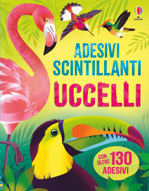 Uccelli. Adesivi Scintillanti Emily Bone, Alice James Usborne 2026