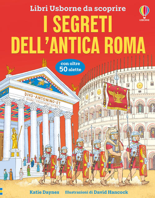 I Segreti Dell'antica Roma Katie Daynes Usborne 2026