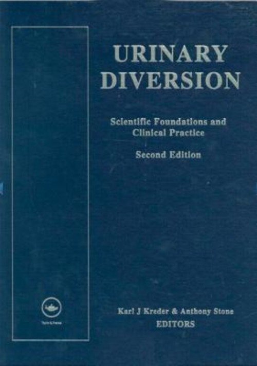 Urinary Diversion Scientific Foundations And Clinical Practice