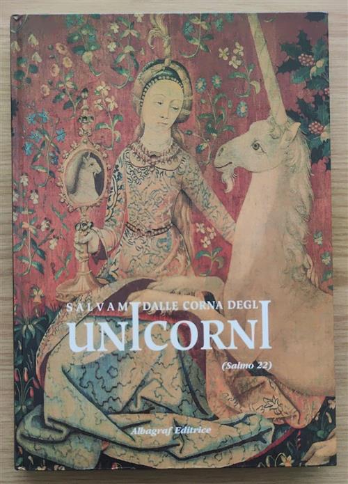 Salvami Dalle Corna Degli Unicorni Andrea Braghin Albagraf 1998