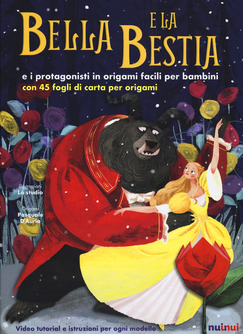 Bella E La Bestia E I Protagonisti In Origami Facili Per Bambini Alberto Berto