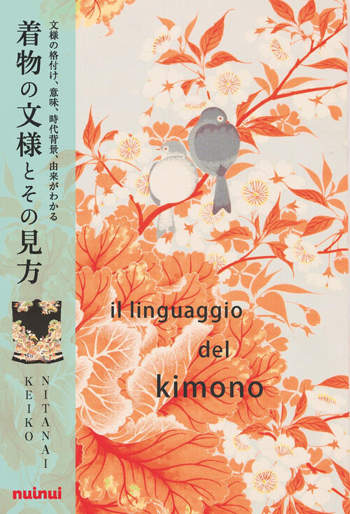 Il Linguaggio Del Kimono Keiko Nitanai Nuinui 2020