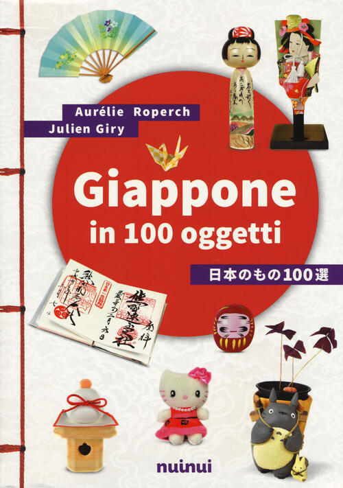 Giappone In 100 Oggetti Aurelie Roperch Nuinui 2021
