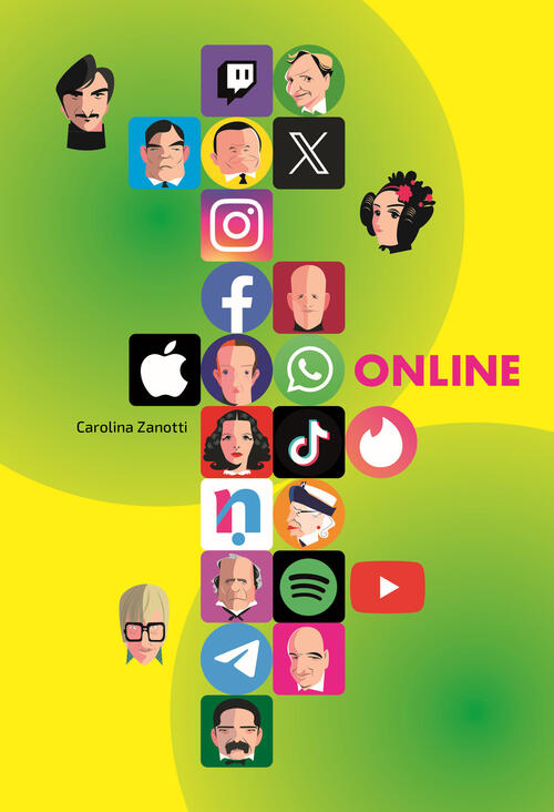 Online. Storie Dei Creatori Del Mondo Digitale Carolina Zanotti Nuinui 2023