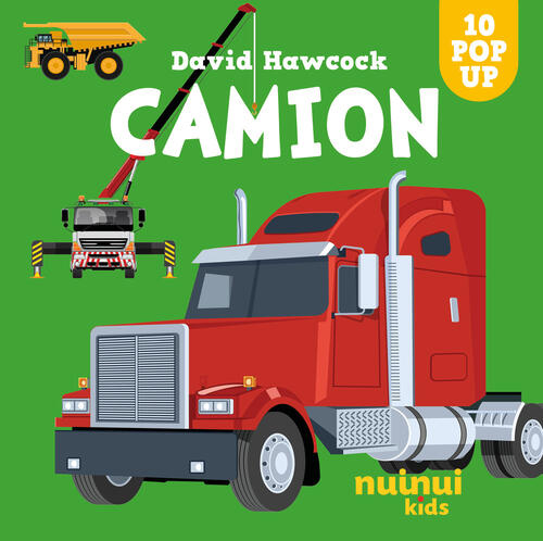 Camion. Sorprendenti Pop-Up! Ediz. A Colori David Hawcock Nuinui 2025