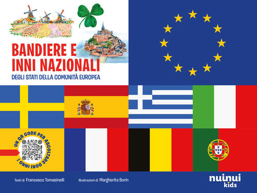 Bandiere E Inni Nazionali Degli Stati Della Comunita Europea. Con Qr Code Fran