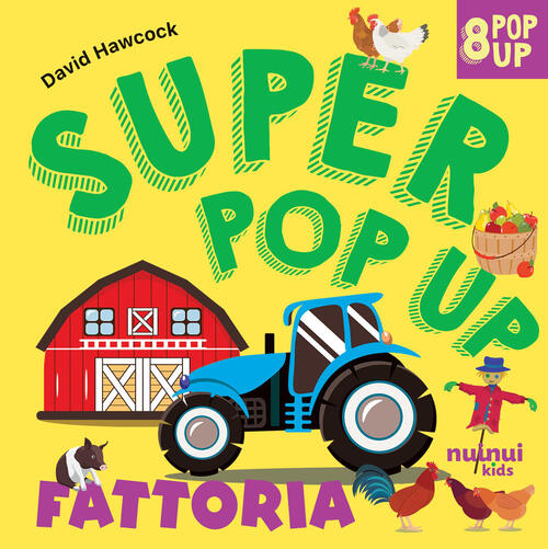 Fattoria. Super Pop Up David Hawcock Nuinui 2026
