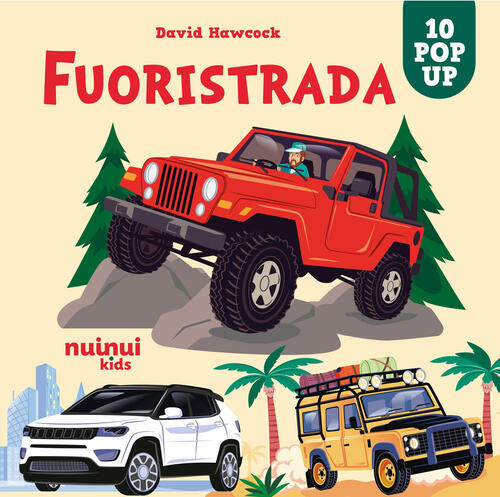 Fuoristrada. Sorprendenti Pop Up David Hawcock Nuinui 2026