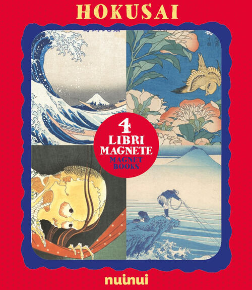 Katsushika Hokusai. Libri Magnete. Ediz. Italiana E Inglese Nuinui 2026