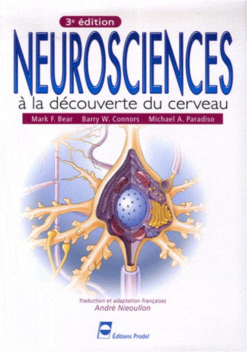 Neurosciences: A La Découverte Du Cerveau Mark-F Bear , Barry W. Connors Prade