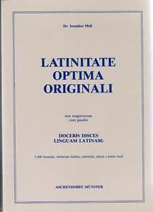 Latinitate Optima Originali: Beispielhaftes Orgina