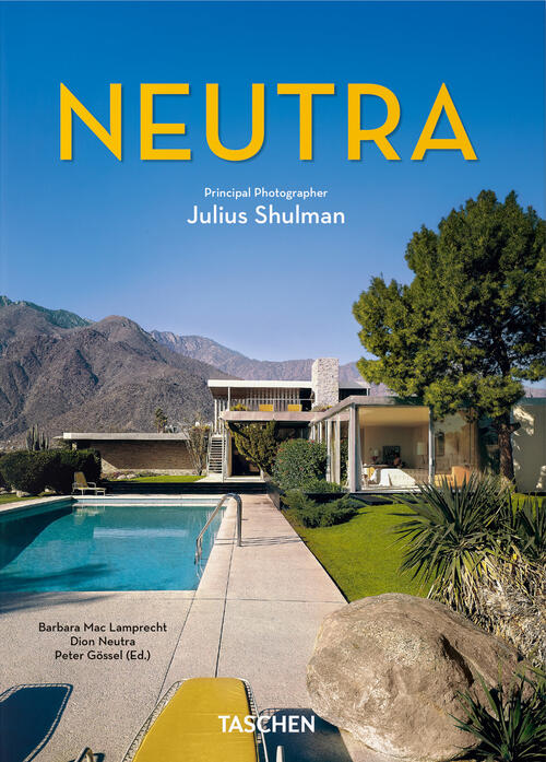 Neutra. 45Th Ed. Ediz. Inglese Barbara Lamprecht Taschen 2026